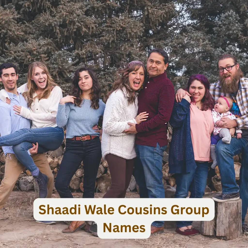 Shaadi Wale Cousins Group Names