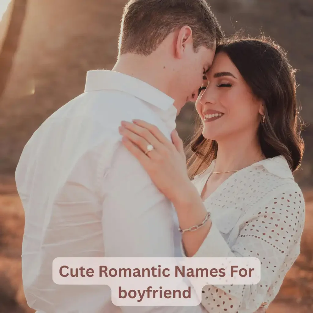 Cute Romantic Names For boyfriend