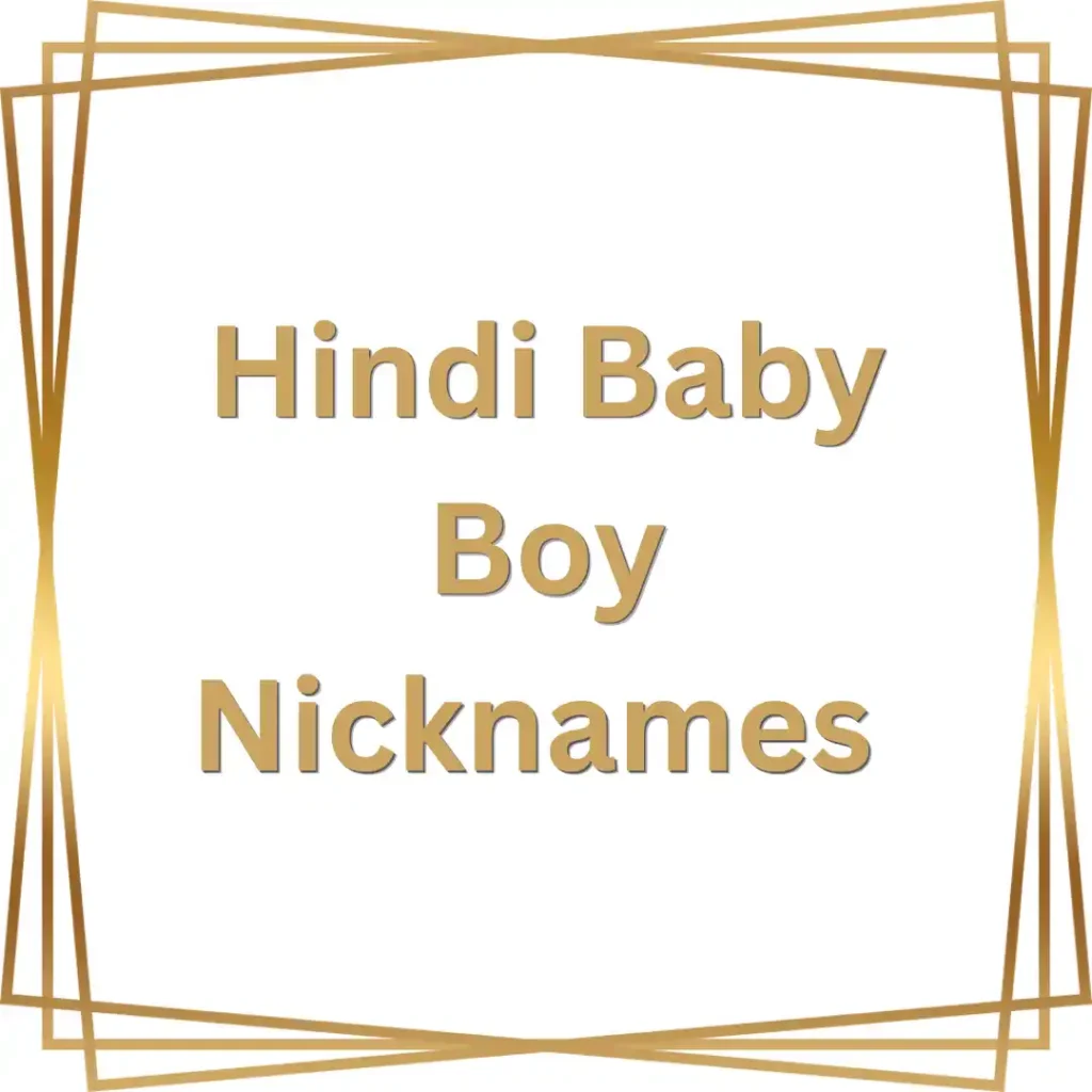 Hindi Baby Boy Nicknames 