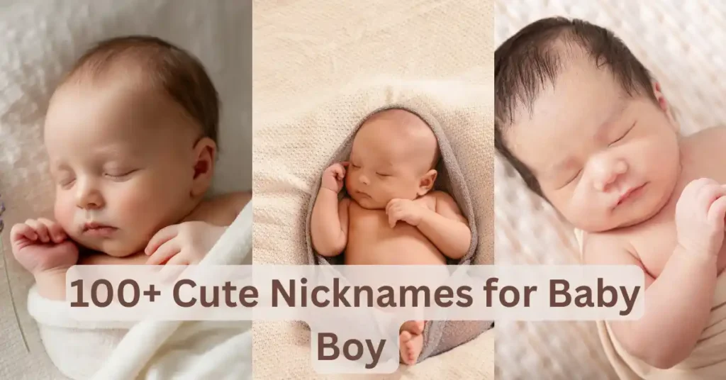100+ Cute Nicknames for Baby Boy Aesthetic, Royal & Modern Name Ideas_result