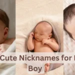 100+ Cute Nicknames for Baby Boy Aesthetic, Royal & Modern Name Ideas_result