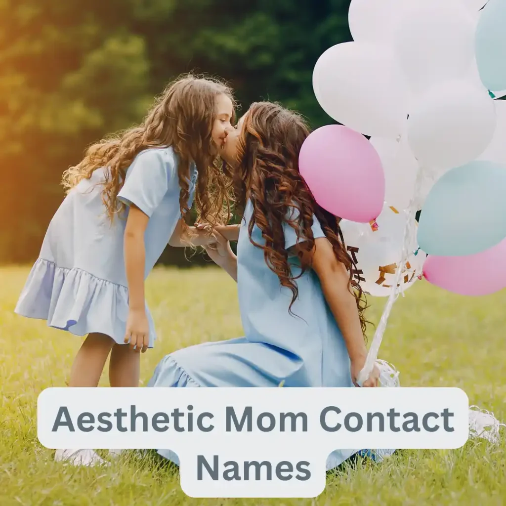 Aesthetic Mom Contact Names