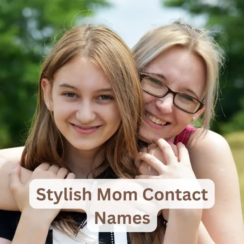 Stylish Mom Contact Names