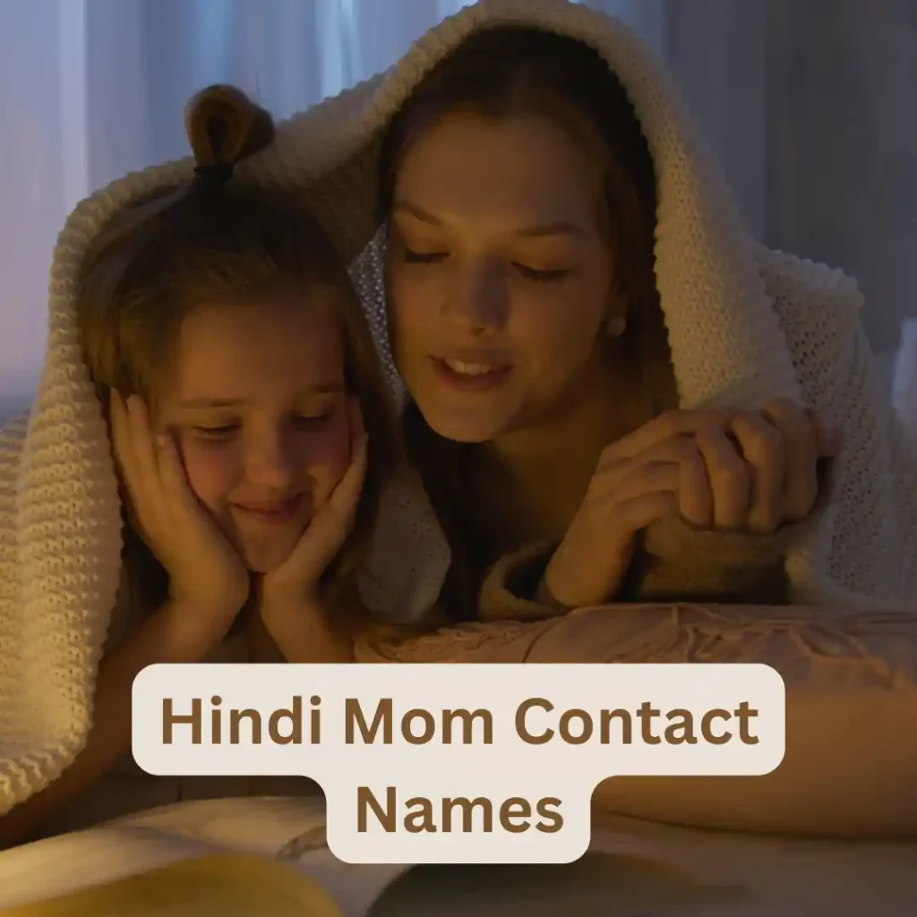 Hindi Mom Contact Names