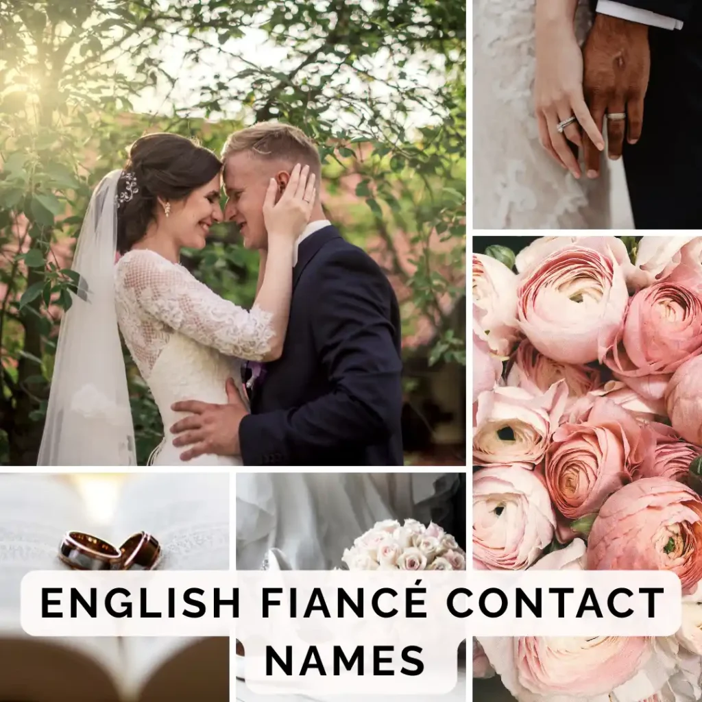  English Fiancé Contact Names