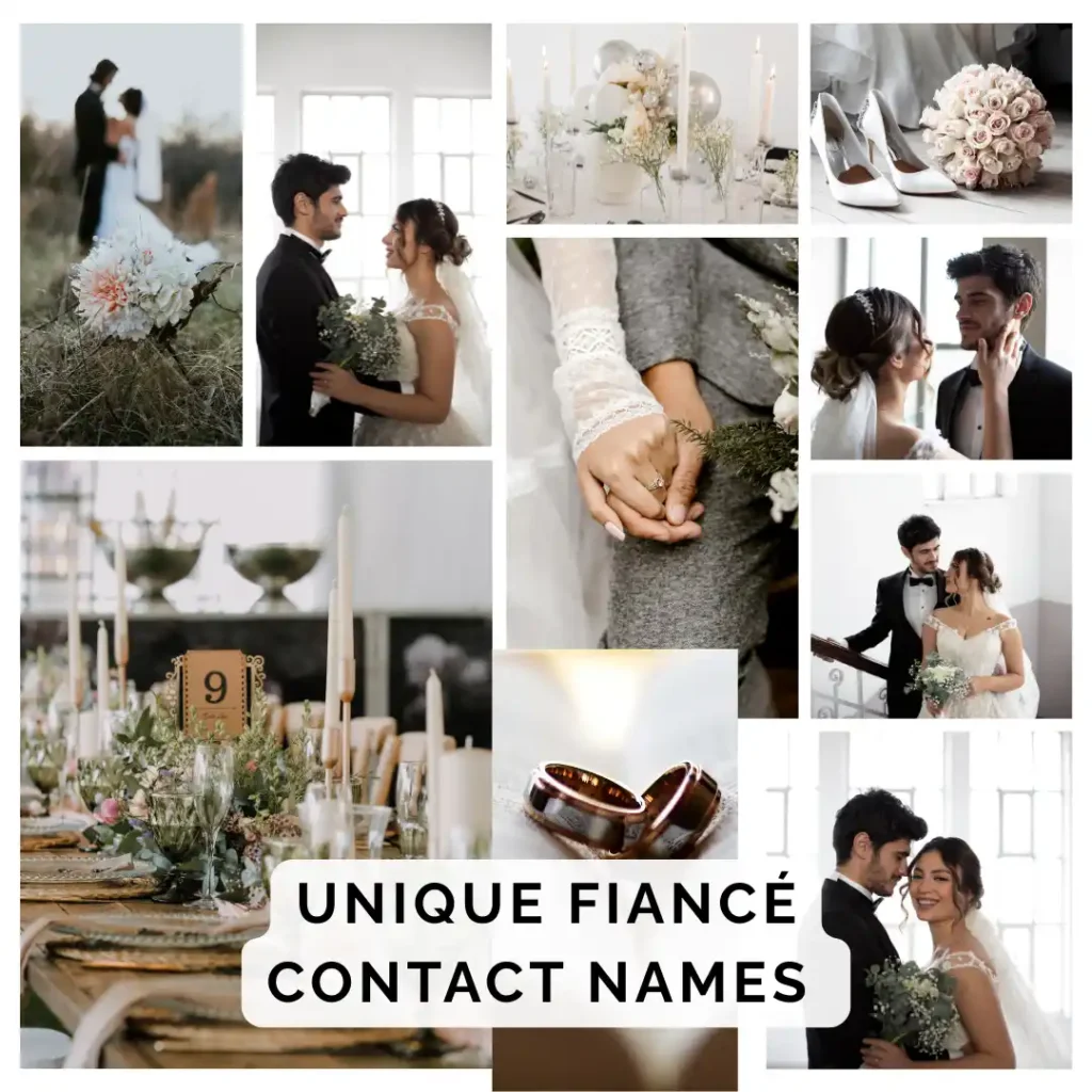  Unique Fiancé Contact Names 