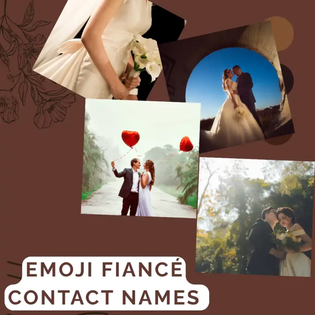  Emoji Fiancé Contact Names 