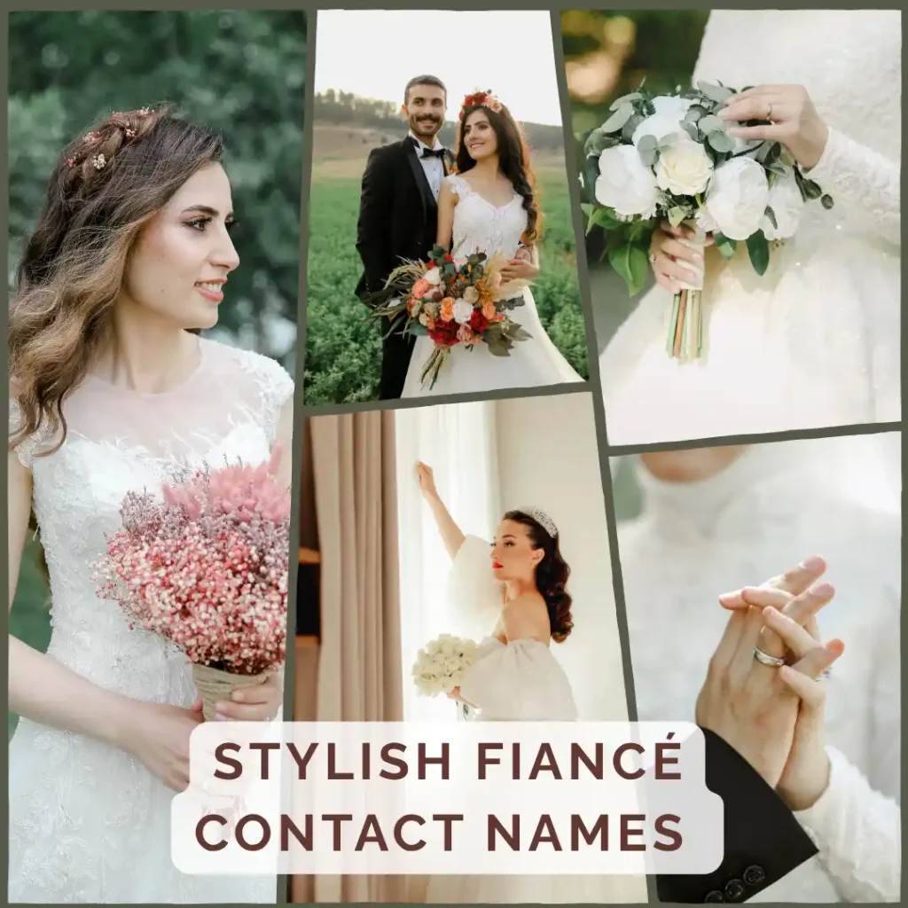  Stylish Fiancé Contact Names 