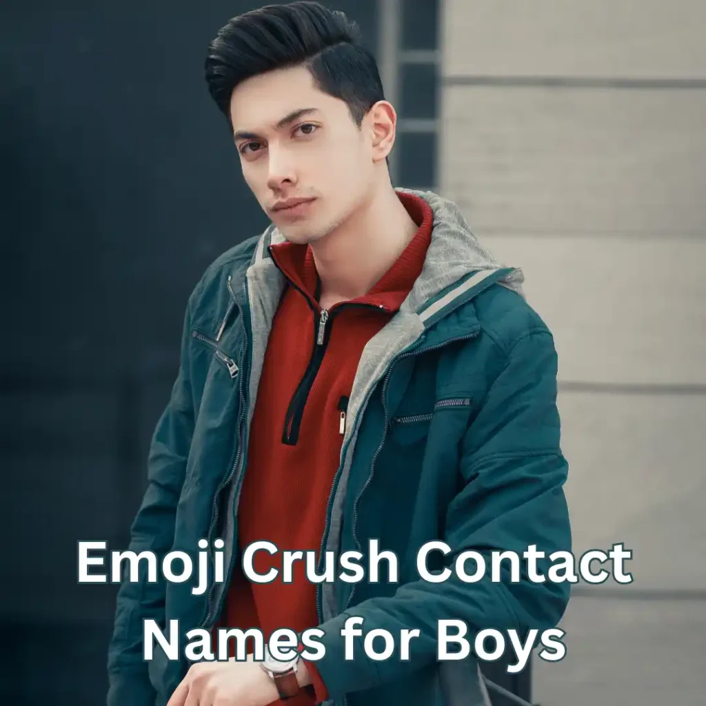 Emoji Crush Contact Names for Boys