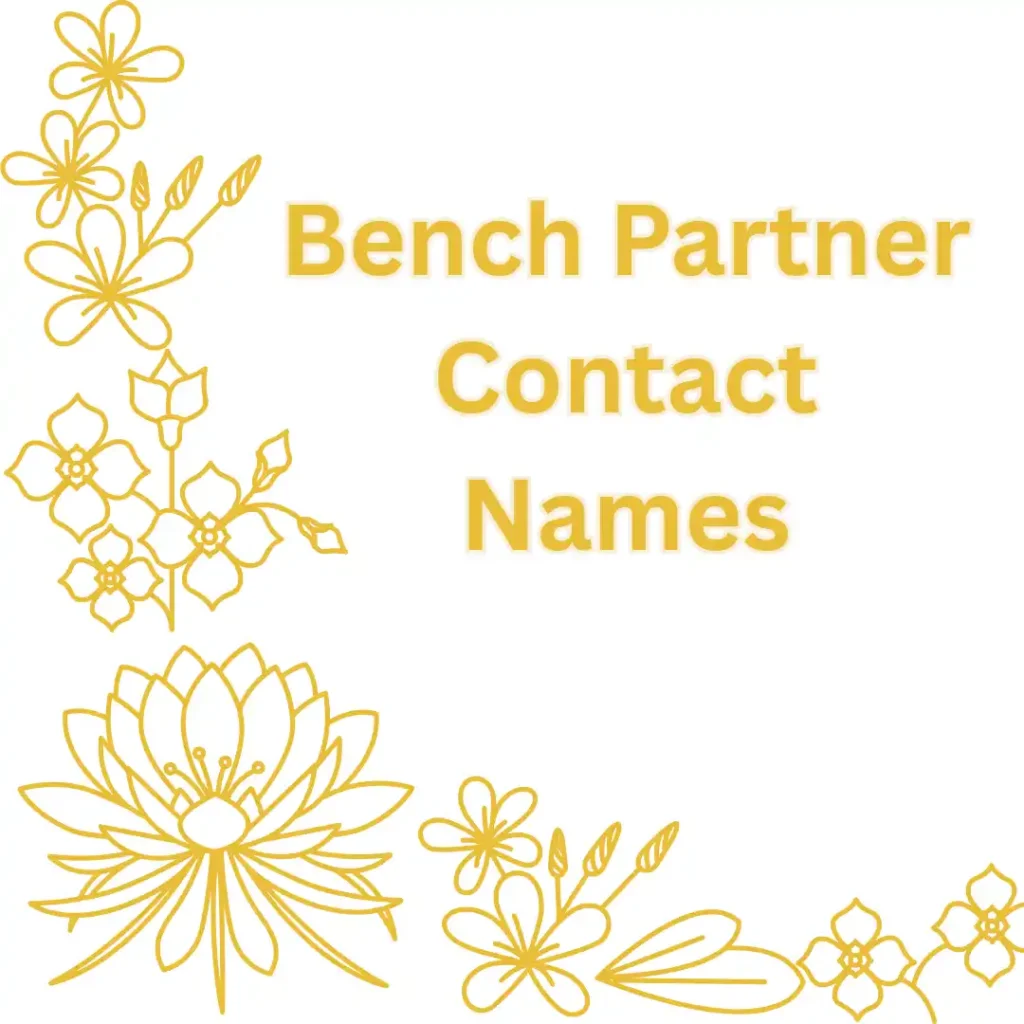 Bench Partner Contact Names