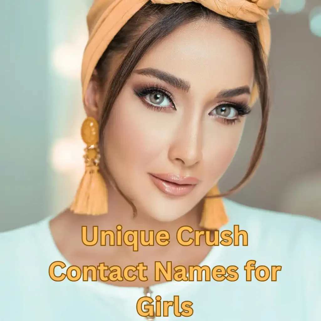 Unique Crush Contact Names for Girls