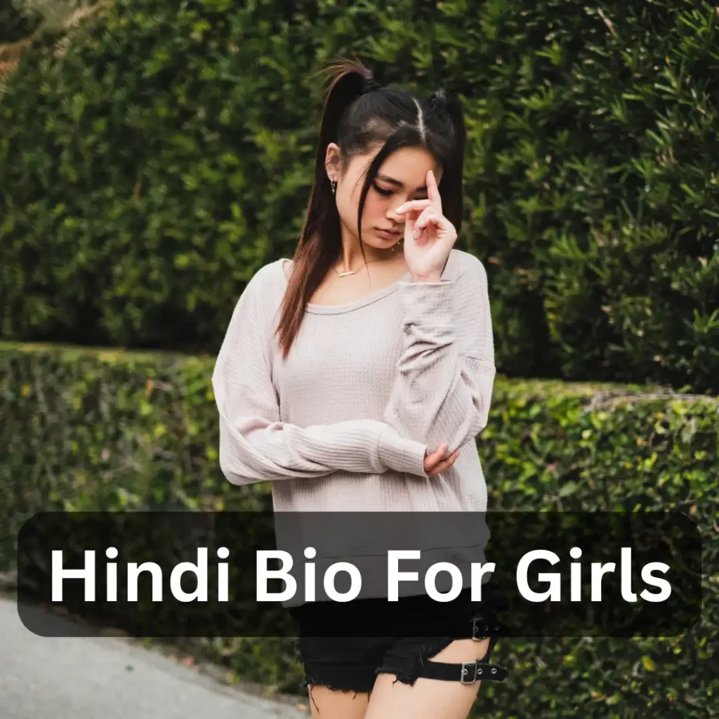 Hindi Bio For Girls
