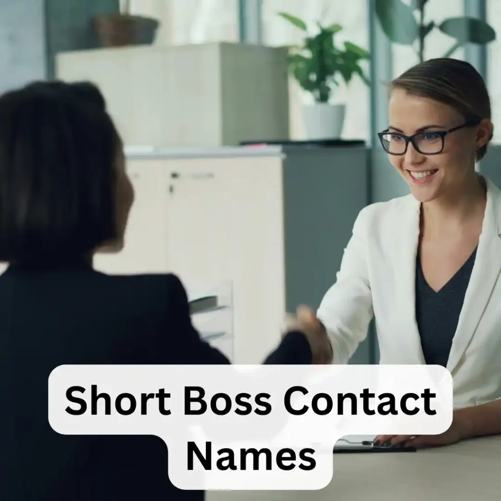 Short Boss Contact Names